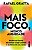 Mais Foco, Menos Ansiedade: Mude Sua Forma De Pensar E Agir Usando A Química Do Seu Corpo - Imagem 1