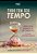 Tudo Tem Seu Tempo - Imagem 1