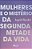 Mulheres e o mistério da segunda metade da vida - Imagem 1