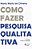 Como fazer pesquisa qualitativa - Imagem 1