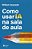 Como usar IA na sala de aula: Um guia prático para professores - Imagem 1