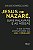 Jesus de nazaré, suas palavras e as nossas: o que se pode afirmar sobre sua vida e mensagem - Imagem 1