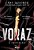 Voraz I: A Iniciação - Imagem 1