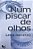 Num Piscar De Olhos - Imagem 1