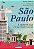 São Paulo: a aldeia que virou metrópole (Nova edição) - Imagem 1