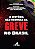A História Não Contada Da Greve No Brasil - Imagem 1