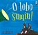 O Lobo Sumiu - Imagem 1
