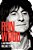 Ron Wood: A Autobiografia de um Rolling Stone - Imagem 1