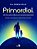 Primordial - Um livro pela infância em seu pleno potencial: nutrição, comportamento e estilo de vida em pediatria - Imagem 1
