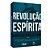 Revolução Espírita, A Teoria Esquecida De Allan Kardec - Imagem 1