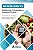 Nutrição e Diabetes, Evidências, Estratégias e Práticas Clínicas - Imagem 1