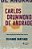 Carlos Drummond de Andrade - Circulação do poema sem poeta - Imagem 1