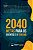 2040 Metas Para Os Eventos E O Turismo - Imagem 1