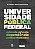 Universidade Pública Federal: autonomia capturada, dependência político-financeira (Volume 1) - Imagem 1