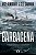 Barbacena: Mistérios, segredos e conspirações a bordo do navio de guerra mais temido dos mares - Imagem 1