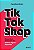TikTokShop (vol. 1): Como ficar milionário em apenas alguns segundos (Volume 1) - Imagem 1