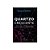 Quartzo crescente – Escritos de estética, história, ecologia, política e antropologia / Volume 1 - Imagem 1