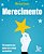 Merecimento: 100 perguntas para ajudar você a atingir sua plenitude - Imagem 1