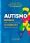 Autismo: Histórias que emocionam e evidências que ensinam (Volume 1) - Imagem 1