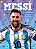 Messi: a jornada de um campeão - Imagem 1