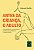 Antes da Criança, o Adulto: Uma Abordagem Socioemocional com Foco nos Cuidados na Primeira Infância - Imagem 1