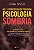 As 13 estratégias de poder da psicologia sombria: Aprenda a se proteger da manipulação e saiba influenciar as pessoas com inteligência - Imagem 1