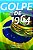 Golpe de 1964 - Imagem 1