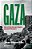 Gaza: Relatos de um tempo de destruição - Imagem 1