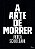 A arte de morrer - Imagem 1