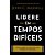 Lidere Em Tempos Dificeis - Imagem 1