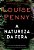 A natureza da fera (Inspetor Gamache – Livro 11) - Imagem 1