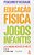Psicomotricidade Educacao Fisica Jogos Infantis - 4 - Imagem 1