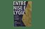 Entre Nise e Lygia - Imagem 1