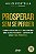 Prosperar sem se perder: Como colocar Deus no centro das suas decisões e construir uma vida próspera - Imagem 1