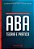 Análise do Comportamento Aplicada ABA: Teoria e Prática - Imagem 1