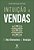 Intuição e vendas: os dez elementos da intuição - Imagem 1