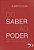 Do saber ao poder: saber – decifra-me ou devoro-te. poder – devora-me ou decifro-te - Imagem 1