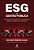 ESG na gestão pública: o compromisso dos governos com a sustentabilidade ambiental, questões sociais e governança - Imagem 1