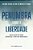 Penumbra Sobre A Liberdade: Novos Escritos Sobre Advocacia E Diretos Individuais - Imagem 1