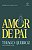 Amor de pai - Imagem 1