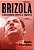 Brizola: Vol. 1: Lobisomem contra o império (Volume 1) - Imagem 1