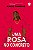 Livro Uma rosa no concreto - Imagem 1