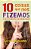 Livro 10 Coisas Que Nós Fizemos (E Provavelmente Não Deveríamos... - Imagem 1