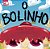 Livro O Bolinho - Imagem 1