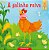 Livro A galinha ruiva - Imagem 1