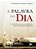Livro A Palavra do dia: A "Lectio Divina" e sua contribui... - Imagem 1
