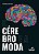 Livro O cérebro e a moda - Imagem 1