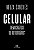 Livro Celular: democrático ou autoritário? - Imagem 1