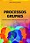 Livro Processos Grupais - Principais Teorias E Práticas D... - Imagem 1