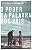Livro O Poder Da Palavra Dos Pais - Imagem 1